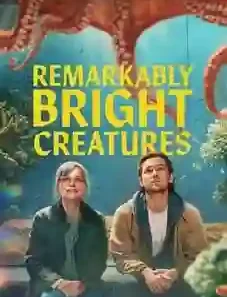 Remarkably Bright Creatures 2026