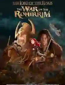 The Lord of the Rings: The War of the Rohirrim 2024