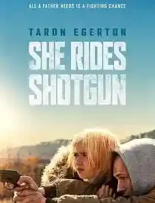 She Rides Shotgun 2025