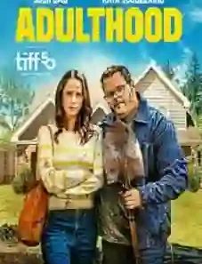 Adulthood 2025