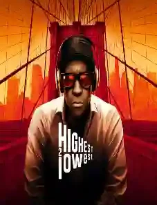 Highest 2 Lowest 2025