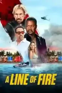 A Line of Fire 2025