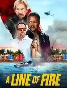 A Line of Fire 2025