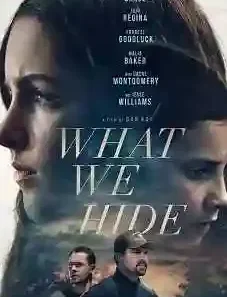 What We Hide 2025