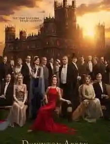 Downton Abbey The Grand Finale 2025