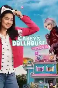 Gabbys Dollhouse: The Movie 2025