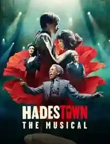 Hadestown The Musical 2026